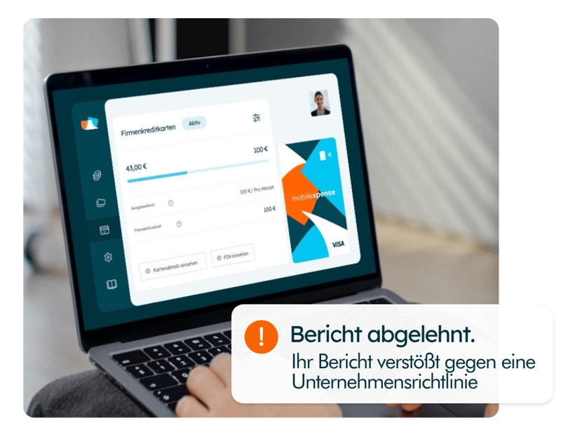 Die Mobilexpense Firmenkreditkarte ist vielseitig einsetzbar und virtuell oder physisch erhältlich. Text auf Bild: Bericht abgelehnt