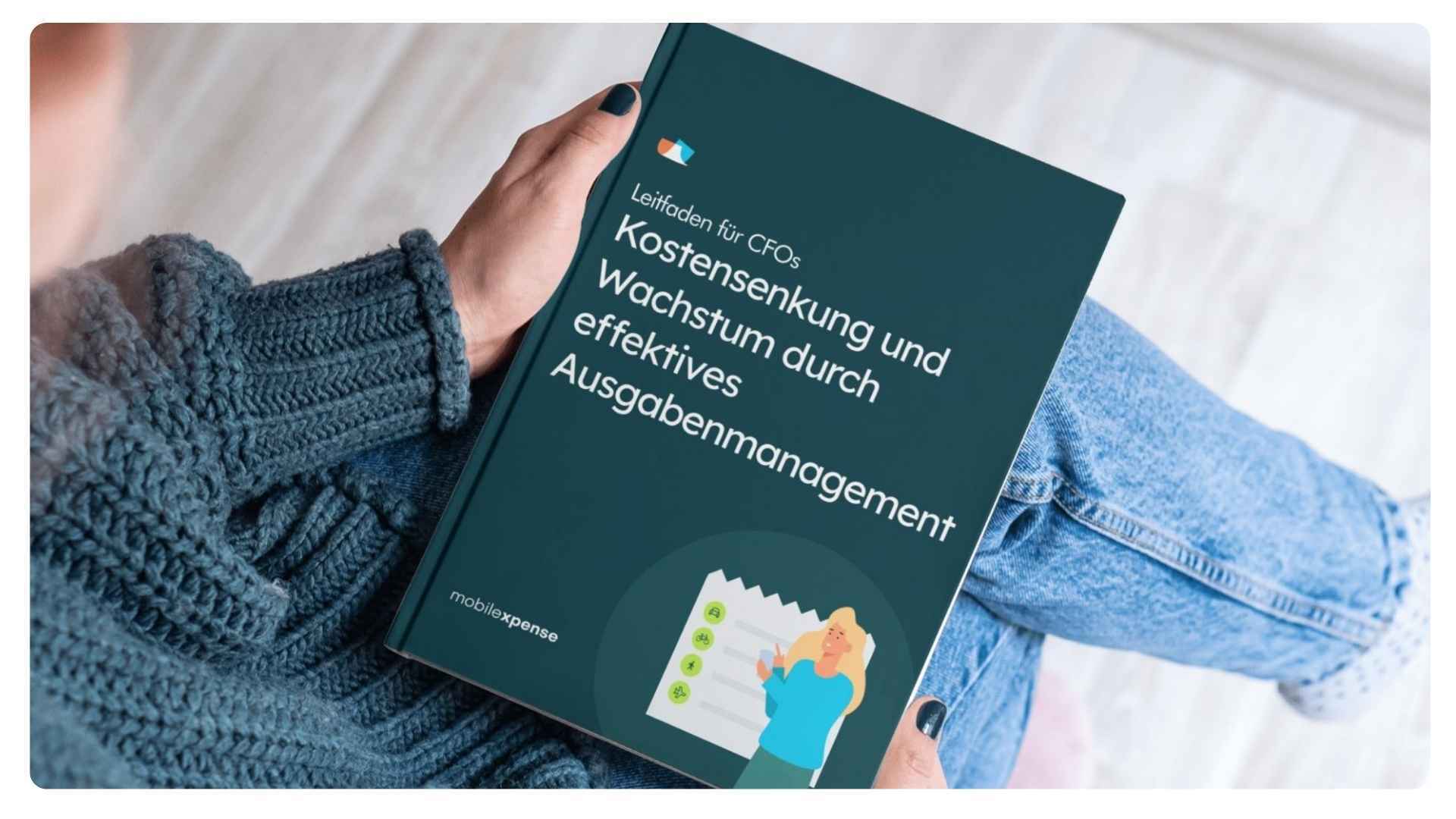 E-Book Leitfaden für CFOs: Kostensenkung und Wachstum durch effektives Ausgabenmanagement E-Book Leitfaden für CFOs: Kostensenkung und Wachstum durch effektives Ausgabenmanagement